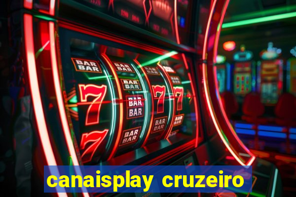 canaisplay cruzeiro